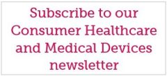 Subscribe to our Consumer Healthcare and Medical Devices newsletter